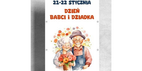 Dzień Babci i Dzień Dziadka