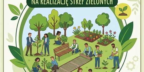 Konkurs dla organizacji pozarządowych na realizację zielonych stref.