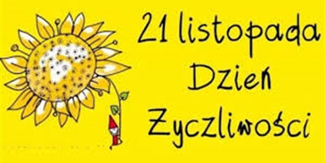 Powiększ grafikę: swiatowy-dzien-zyczliwosci-655106.jpg